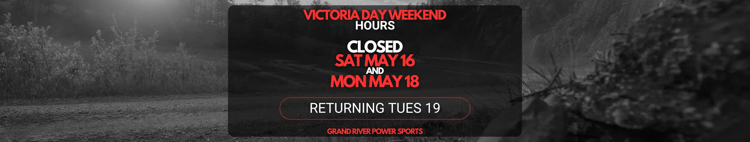 Victoria Day Weekend